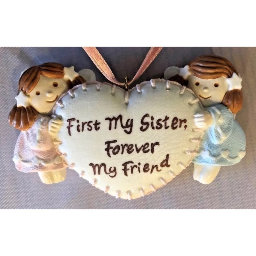Current 3.5" Angel Sign Ornament: 1st My Sister FOREVER MY FRIEND G7